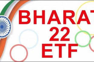 Govt to launch Bharat-22 ETF